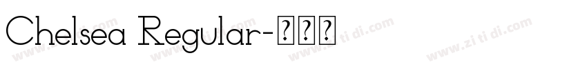 Chelsea Regular字体转换